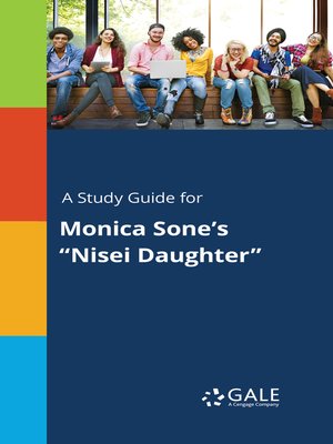 cover image of A Study Guide for Monica Sone's "Nisei Daughter"